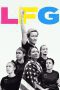 Nonton film Streaming LFG (2021) subtitle Bahasa Indonesia