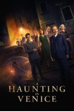 Nonton film Streaming A Haunting in Venice (2023) subtitle Bahasa Indonesia
