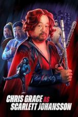 Nonton film Streaming Chris Grace: As Scarlett Johansson (2024) subtitle Bahasa Indonesia