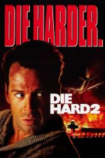 Nonton film Streaming Die Hard 2 (1990) subtitle Bahasa Indonesia