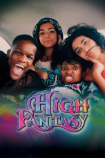 Nonton film Streaming High Fantasy (2017) subtitle Bahasa Indonesia