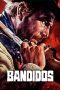 Nonton film Streaming Bandidos (1967) subtitle Bahasa Indonesia