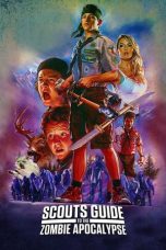 Nonton film Streaming Scouts Guide to the Zombie Apocalypse (2015) subtitle Bahasa Indonesia