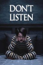 Nonton film Streaming Don’t Listen (2020) subtitle Bahasa Indonesia