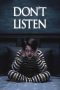 Nonton film Streaming Don’t Listen (2020) subtitle Bahasa Indonesia