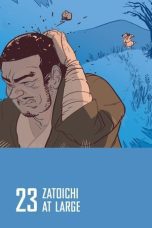 Nonton film Streaming Zatoichi at Large (1972) subtitle Bahasa Indonesia