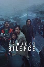 Nonton film Streaming Project Silence (2024) terbaru