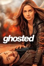Nonton film Streaming Ghosted (2023) subtitle Bahasa Indonesia