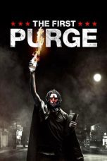 Nonton film Streaming The First Purge (2018) subtitle Bahasa Indonesia