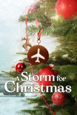 Nonton film Streaming A Storm for Christmas subtitle Bahasa Indonesia