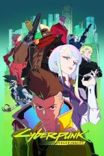 Nonton film Streaming Cyberpunk: Edgerunners subtitle Bahasa Indonesia