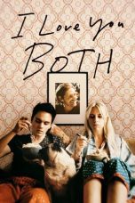 Nonton film Streaming I Love You Both (2017) subtitle Bahasa Indonesia