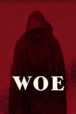 Nonton film Streaming Woe (2020) subtitle Bahasa Indonesia