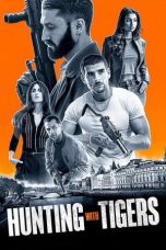 Nonton film Streaming Hunting With Tigers (2024) subtitle Bahasa Indonesia