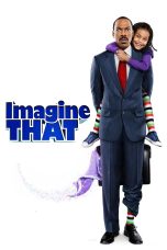 Nonton film Streaming Imagine That (2009) subtitle Bahasa Indonesia
