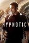 Nonton film Streaming Hypnotic (2023) subtitle Bahasa Indonesia