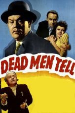 Nonton film Streaming Dead Men Tell (1941) subtitle Bahasa Indonesia