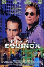 Nonton film Streaming Final Equinox (1995) subtitle Bahasa Indonesia