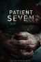 Nonton film Streaming Patient Seven (2016) subtitle Bahasa Indonesia