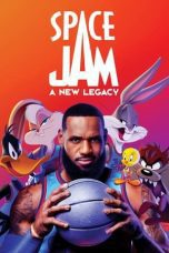 Nonton film Streaming Space Jam: A New Legacy (2021) subtitle Bahasa Indonesia