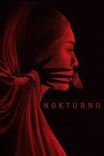 Nonton film Streaming Nokturno (2024) subtitle Bahasa Indonesia