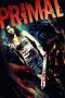 Nonton film Streaming Primal (2010) subtitle Bahasa Indonesia