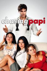 Nonton film Streaming Chasing Papi (2003) subtitle Bahasa Indonesia