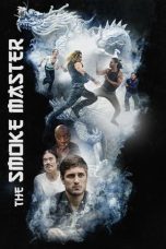 Nonton film Streaming The Smoke Master (2023) subtitle Bahasa Indonesia