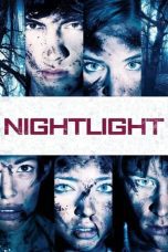 Nonton film Streaming Nightlight (2015) subtitle Bahasa Indonesia