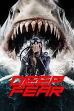 Nonton film Streaming Deep Fear (2023) subtitle Bahasa Indonesia