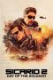 Nonton film Streaming Sicario: Day of the Soldado (2018) subtitle Bahasa Indonesia