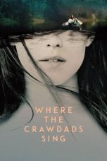 Nonton film Streaming Where the Crawdads Sing (2022) subtitle Bahasa Indonesia