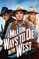 Nonton film Streaming A Million Ways to Die in the West (2014) subtitle Bahasa Indonesia