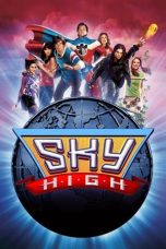 Nonton film Streaming Sky High (2005) subtitle Bahasa Indonesia