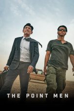 Nonton film Streaming The Point Men (2023) subtitle Bahasa Indonesia