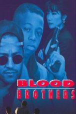 Nonton film Streaming Blood Brothers (1994) subtitle Bahasa Indonesia