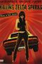 Nonton film Streaming Killing Zelda Sparks (2007) subtitle Bahasa Indonesia