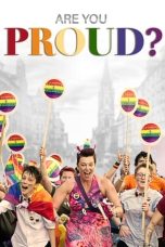 Nonton film Streaming Are You Proud? (2019) subtitle Bahasa Indonesia