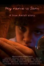 Nonton film Streaming My Name Is Sam (2020) subtitle Bahasa Indonesia