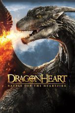 Nonton film Streaming Dragonheart: Battle for the Heartfire (2017) subtitle Bahasa Indonesia
