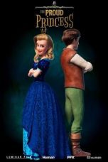 Nonton film Streaming The Proud Princess (2024) subtitle Bahasa Indonesia