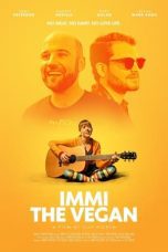 Nonton film Streaming Immi the Vegan (2021) subtitle Bahasa Indonesia