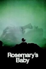 Nonton film Streaming Rosemary’s Baby (1968) subtitle Bahasa Indonesia