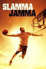 Nonton film Streaming Slamma Jamma (2017) subtitle Bahasa Indonesia