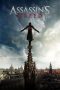 Nonton film Streaming Assassin’s Creed (2016) subtitle Bahasa Indonesia