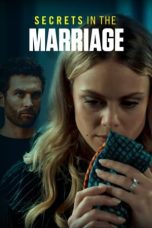 Nonton film Streaming Secrets in the Marriage (2024) subtitle Bahasa Indonesia