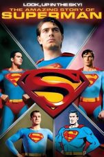 Nonton film Streaming Look, Up in the Sky! The Amazing Story of Superman (2006) subtitle Bahasa Indonesia