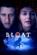 Nonton film Streaming Bloat (2025) subtitle Bahasa Indonesia
