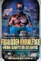 Nonton film Streaming Forbidden Knowledge – From Giants to Atlantis (2017) subtitle Bahasa Indonesia
