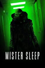 Nonton film Streaming Mister Sleep (2024) subtitle Bahasa Indonesia